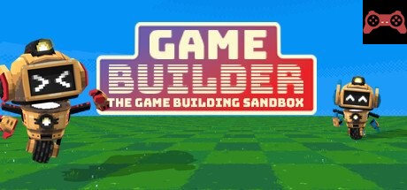 Game Builder System Requirements