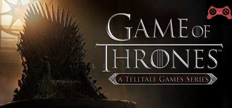 Game of Thrones - A Telltale Games Series System Requirements