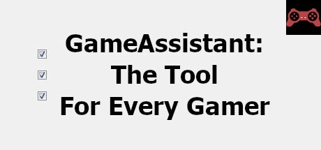 GameAssistant: The Tool For Every Gamer System Requirements