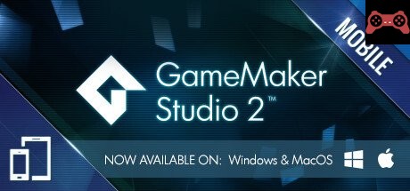 GameMaker Studio 2 Mobile System Requirements