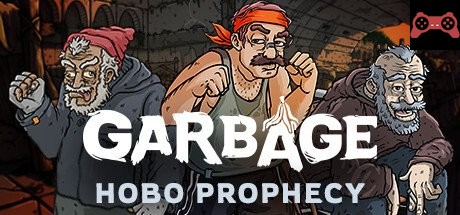 Garbage: Hobo Prophecy System Requirements