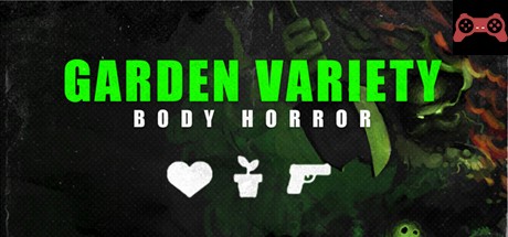 Garden Variety Body Horror - Rare Import System Requirements
