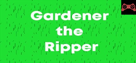 Gardener the Ripper System Requirements