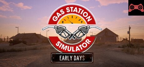 Gas Station Simulator - Early Days System Requirements