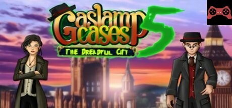 Gaslamp Cases 5 - The dreadful City System Requirements