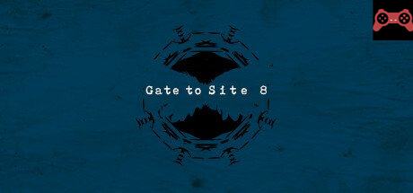Gate to Site 8 System Requirements