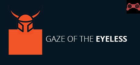 Gaze Of The Eyeless System Requirements