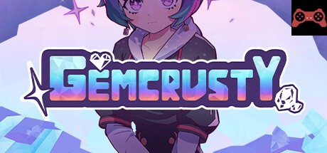 Gemcrusty System Requirements