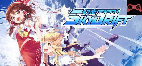 GENSOU Skydrift System Requirements