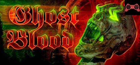 Ghost blood System Requirements