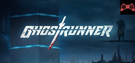 Ghostrunner System Requirements