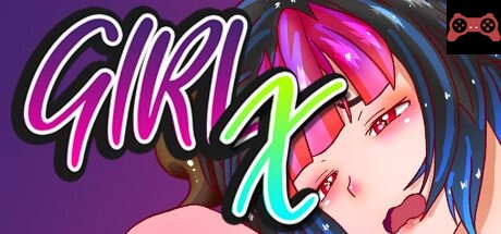 Girl X System Requirements