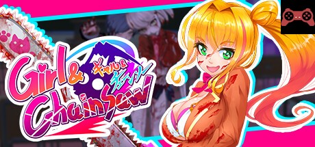 GirlAndChainsaw System Requirements
