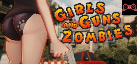Girls Guns and Zombies System Requirements
