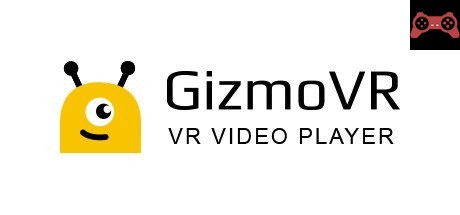 GizmoVR Video Player System Requirements