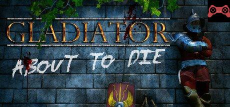 Gladiator: about to die System Requirements