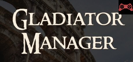 Gladiator Manager System Requirements