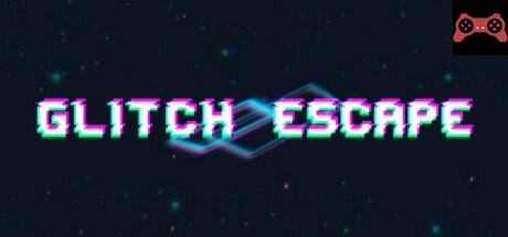 Glitch Escape System Requirements