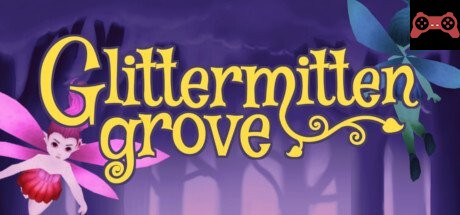 Glittermitten Grove System Requirements