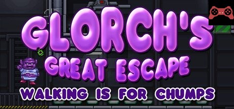 Glorch's Great Escape: Walking is for Chumps System Requirements
