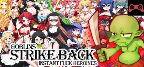 Goblins Strike Back -Instant Fuck Heroines- System Requirements