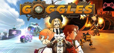 Goggles - World of Vaporia System Requirements