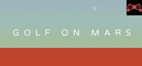 Golf On Mars System Requirements