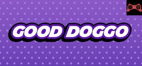Good Doggo System Requirements