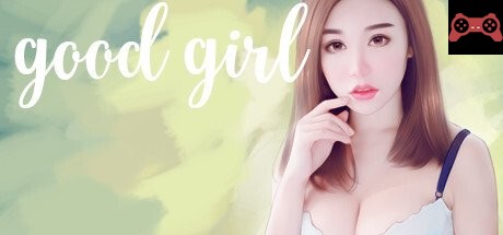 Good Girl System Requirements