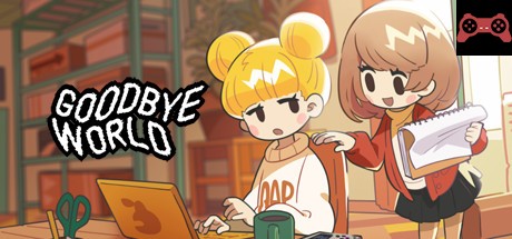 GOODBYE WORLD System Requirements