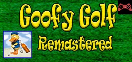 Goofy Golf Remastered Steam Edition System Requirements