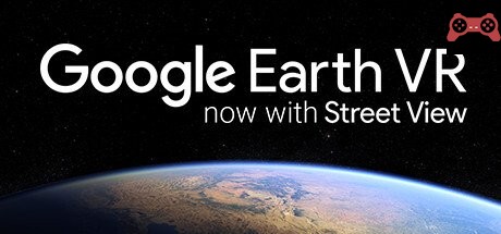 Google Earth VR System Requirements