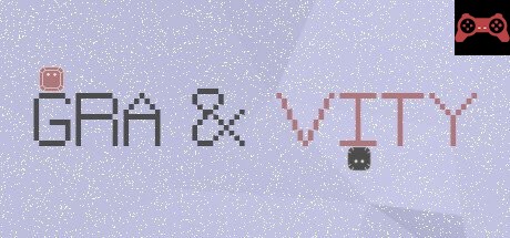 Gra & Vity System Requirements