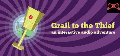 Grail to the Thief System Requirements