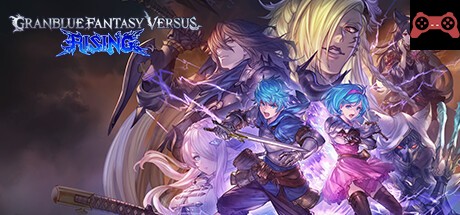 Granblue Fantasy Versus: Rising System Requirements