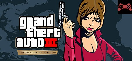 Grand Theft Auto III – The Definitive Edition System Requirements