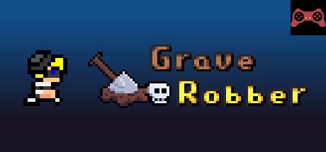 Grave Robber System Requirements