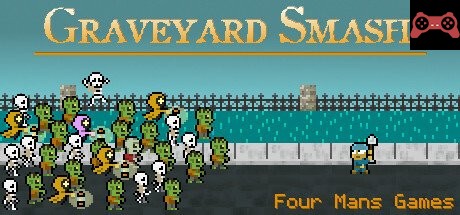 Graveyard Smash System Requirements