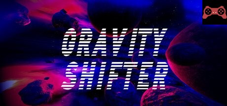 GRAVITY SHIFTER System Requirements