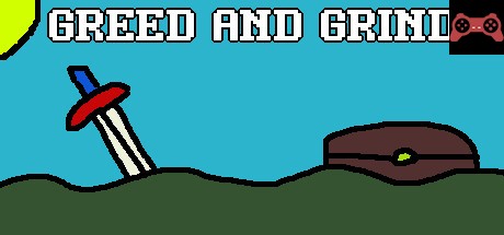 Greed and Grind System Requirements