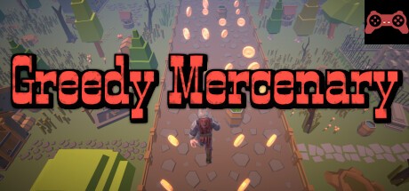 Greedy Mercenary System Requirements