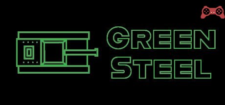 Green Steel System Requirements