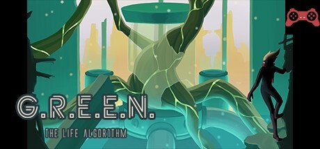 G.R.E.E.N. The Life Algorithm System Requirements