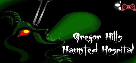 Gregor Hills Haunted Hospital System Requirements