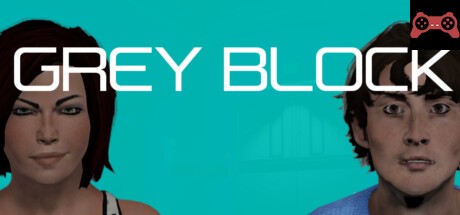 Grey Block System Requirements