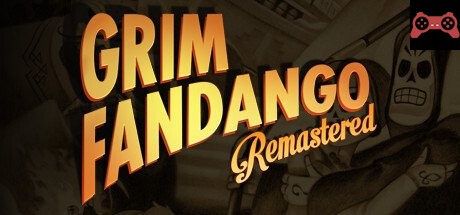 Grim Fandango Remastered System Requirements