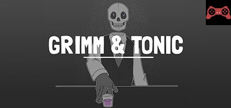 Grimm & Tonic System Requirements