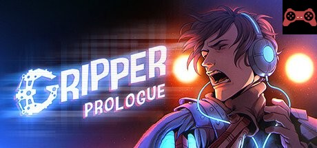 Gripper: Prologue System Requirements