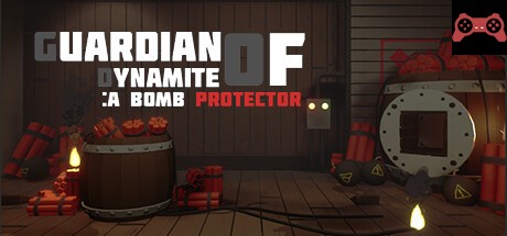 GUARDIAN OF DYNAMITE : A BOMB PROTECTOR System Requirements