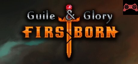 Guile & Glory: Firstborn System Requirements